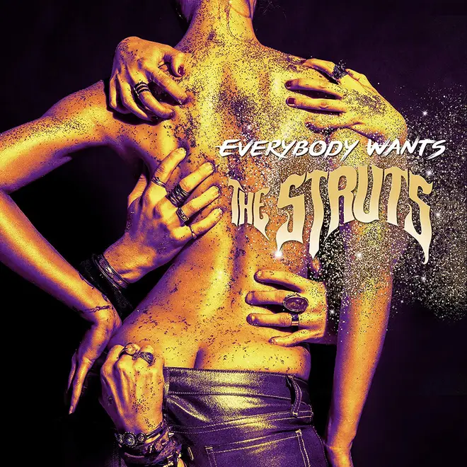 The Struts - Everybody Wants 2016