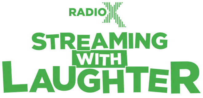 Radio X Streaming with Laughter