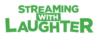 Streaming With Laughter