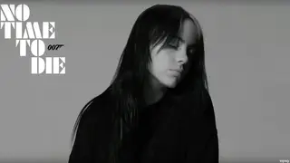 Billie Eilish releases her No Time To Die 007 theme