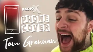 Tom Grennan sings Paolo Nutini's Last Request for Radio X's Phone Cover