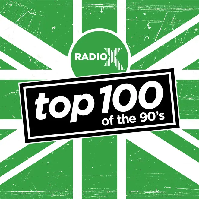 Radio X Top 100 Of The 90s