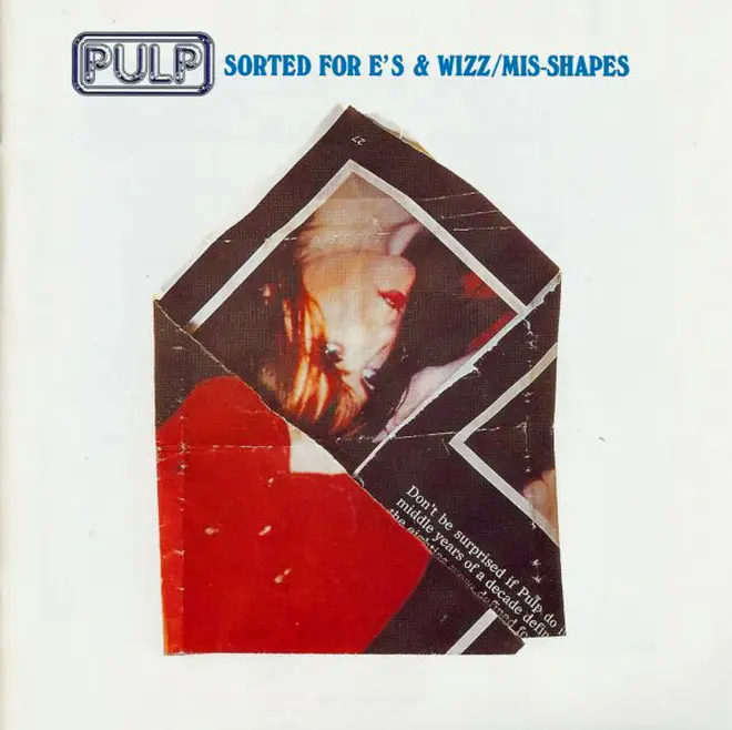 The cover of Pulp's Sorted For E's & Wizz single