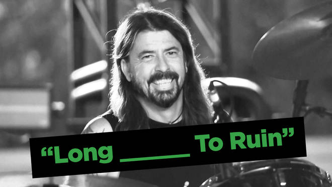 Can you complete the Foo Fighters song title?