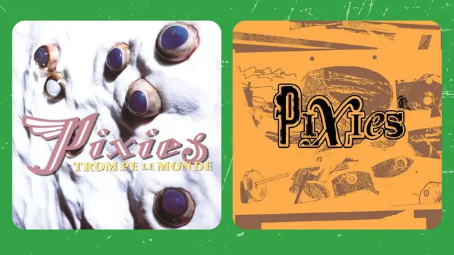 Pixies - Trompe Le Monde (1991) and Indie Cindy (2014)