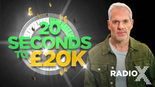 The Chris Moyles Show - 20 Seconds To £20k