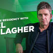 The Radio X Residency with Noel Gallagher