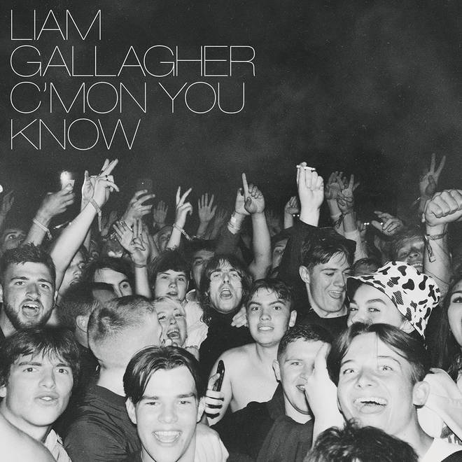 Liam Gallagher's C'Mon You Know album is released on 27th May.