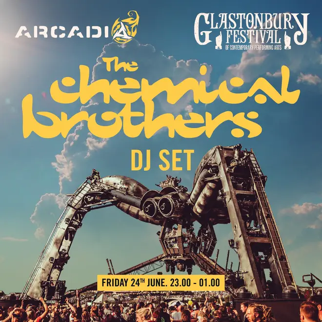 Arcadia have announce a DJ set from The Chemical Brothers at Glastonbury this year