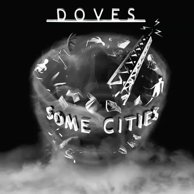 Doves - Some Cities album cover artwork