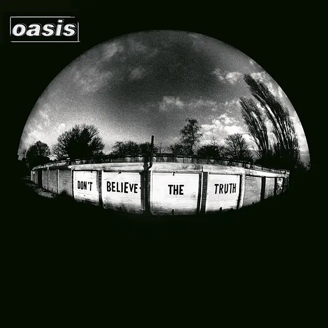Oasis - Don't Believe The Truth album cover artwork