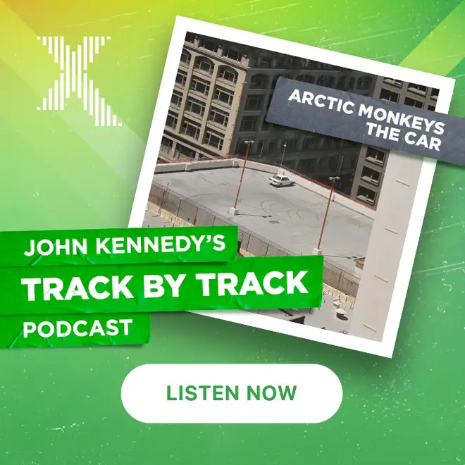 Listen to John Kennedy's Track By Track Podcast: Arctic Monkeys - The Car