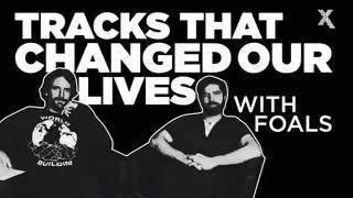 Foals: Tracks That Changed Our Lives