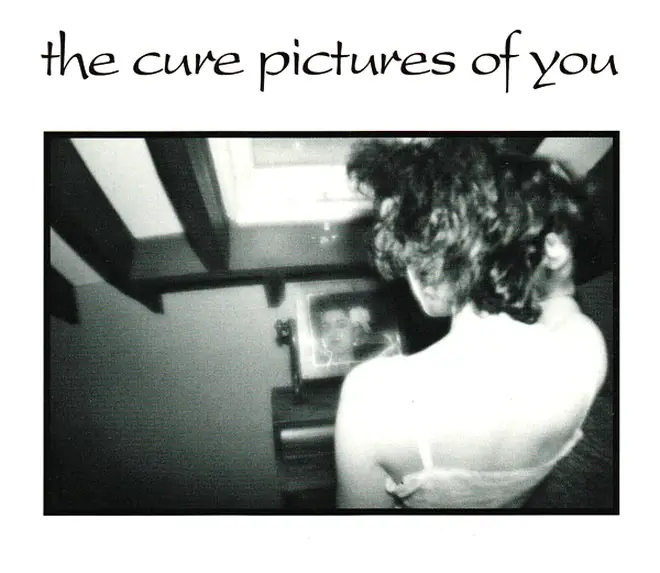The Cure - Pictures Of You single cover