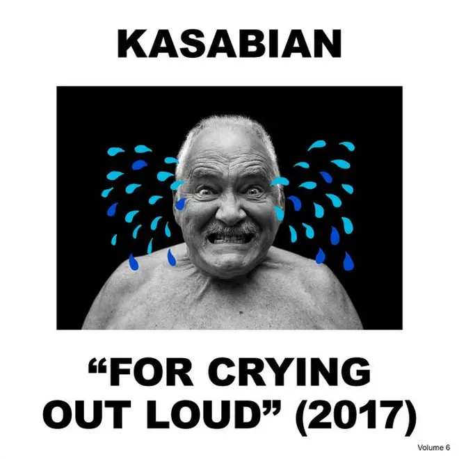 Kasabian - For Crying Out Loud album cover
