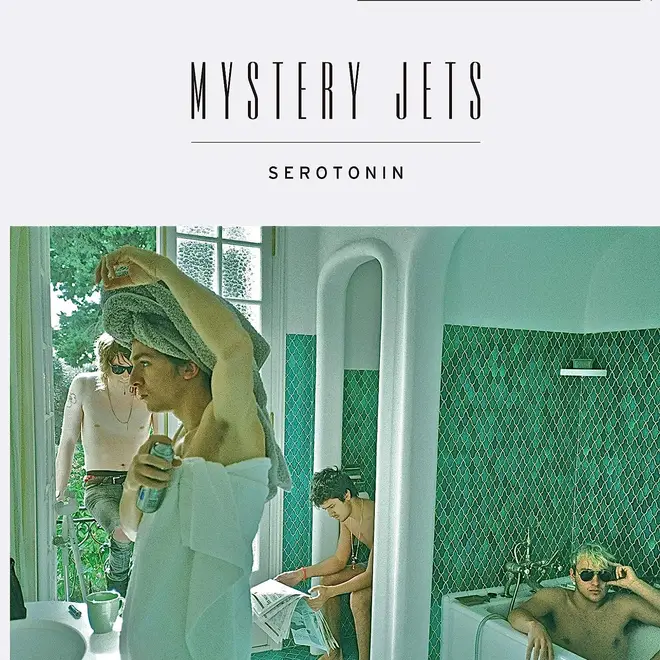 Mystery Jets - Seratonin