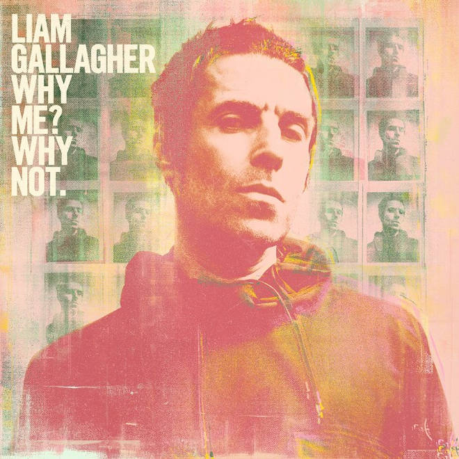Liam Gallagher - Why Me. Why Not? album cover
