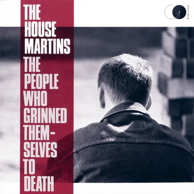 The Housemartins - The People Who Grinned Themselves To Death album cover