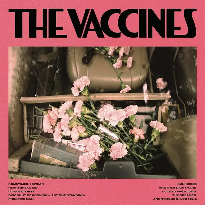 The Vaccines' Pick-Up Full Of Pink Carnations album