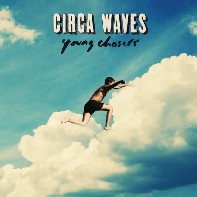 Circa Waves - Young Chasers cover art