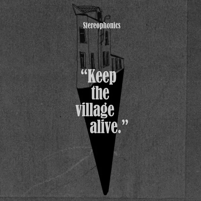 Stereophonics - Keep The Village Alive cover art