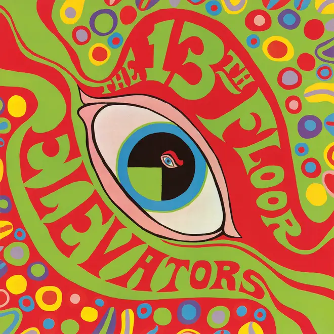 The 13th Floor Elevators - The Psychedelic Sounds of the 13th Floor Elevators cover art