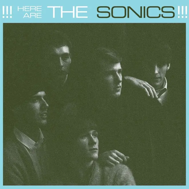 The Sonics - !!!Here Are The Sonics!!! cover art