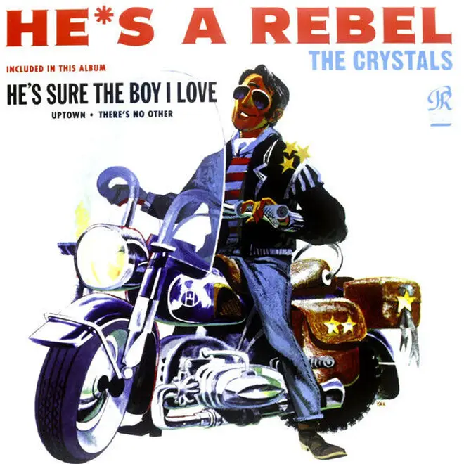 The Crystals - He's A Rebel cover art
