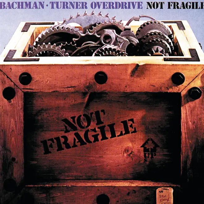 Bachman Turner Overdrive - Not Fragile album artwork