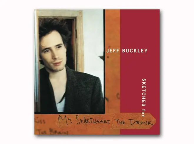 Jeff Buckley - Sketches For My Sweetheart The Drunk album cover