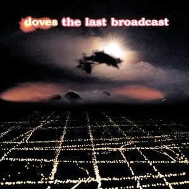 Doves - The Last Broadcast album cover