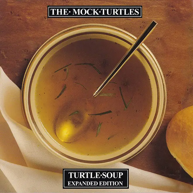 The Mock Turtles - Turtle Soup album cover